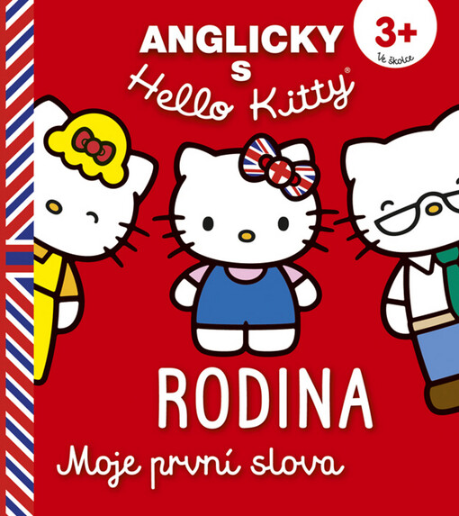 Anglicky s Hello Kitty.Rodina - moje první slova 3+, Rodina - moje první slova 3+