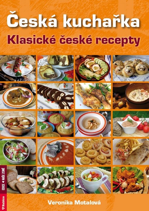 Česká kuchařka :klasické české recepty