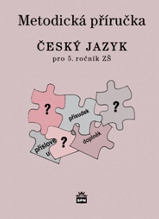 Český jazyk 5 pro základní školy, metodická příručka