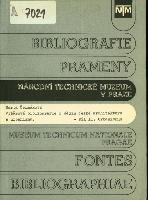 Výběrová bibliografie z dějin české architektury a urbanismu. II., Urbanismus