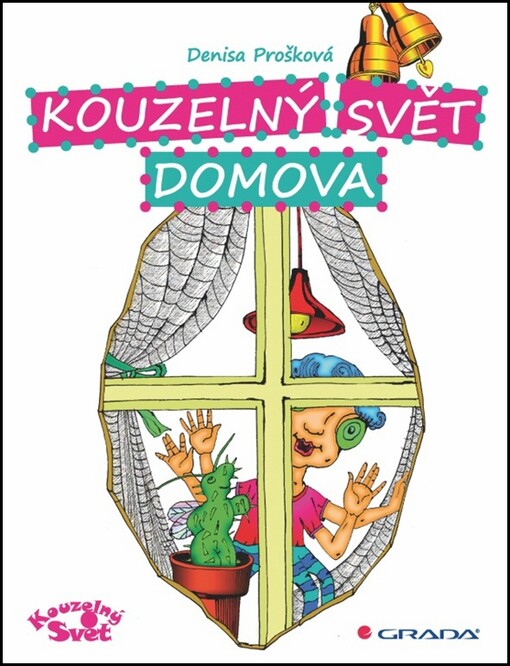 Kouzelný svět domova