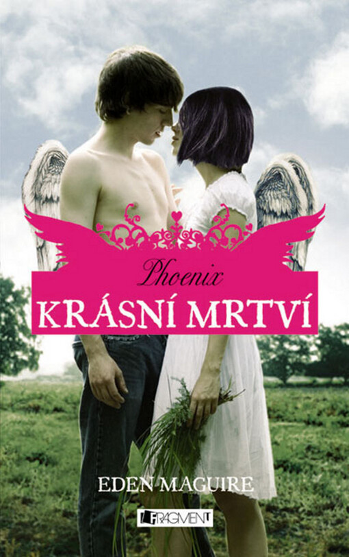 Krásní mrtví.Phoenix, Phoenix