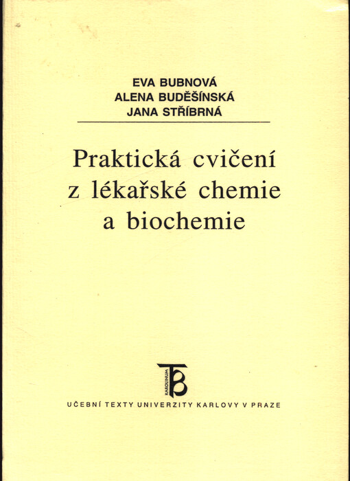 Praktická cvičení z lékařské chemie a biochemie