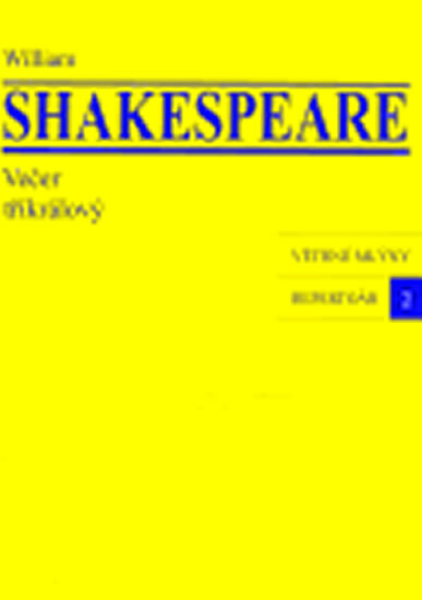 Večer tříkrálový, aneb, Co kdo chce