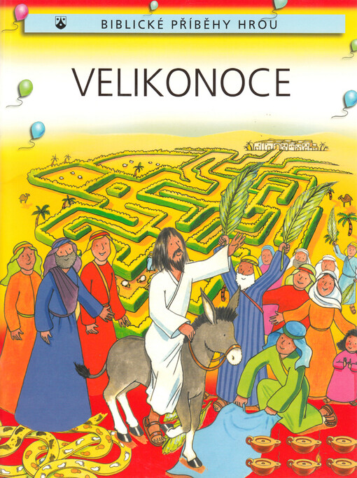 Velikonoce :biblické příběhy hrou