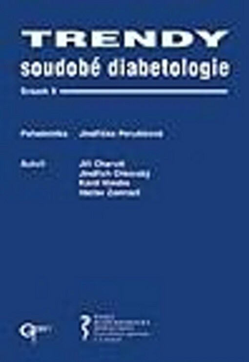 Trendy soudobé diabetologie. Svazek 9