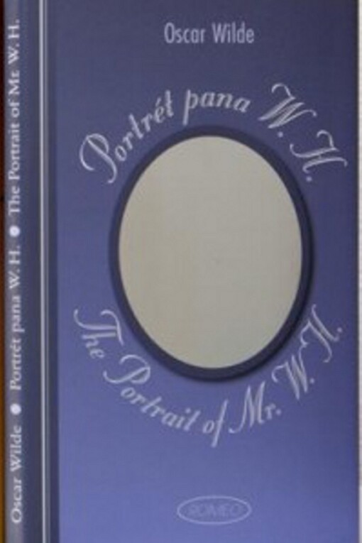 portrait of Mr. W.H. =: Portrét pana W.H