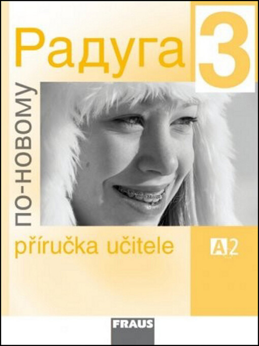 Raduga 3 : po-novomu, příručka učitele