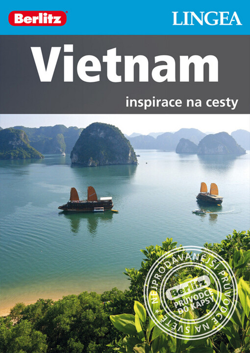 Vietnam :[inspirace na cesty, 1. vyd.