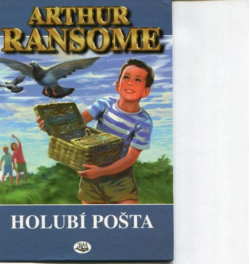 Ransome Arthur: Holubí pošta