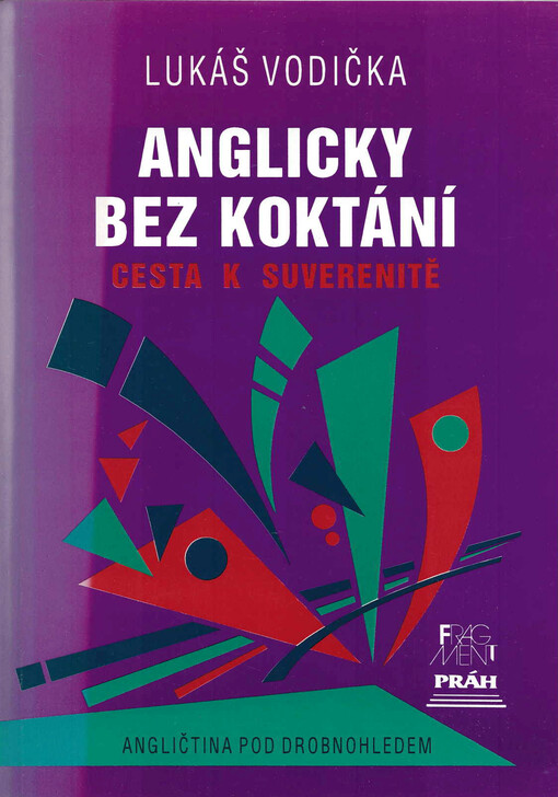 Anglicky bez koktání : cesta k suverenitě