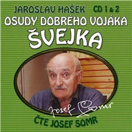 Osudy dobrého vojáka Švejka, 1+2