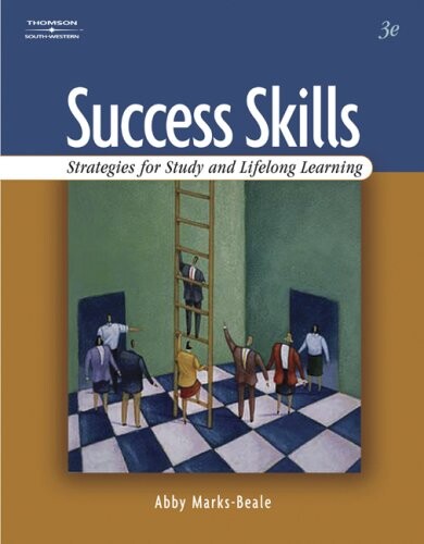 Success Skills: Strategies for Study and Lifelong Learning