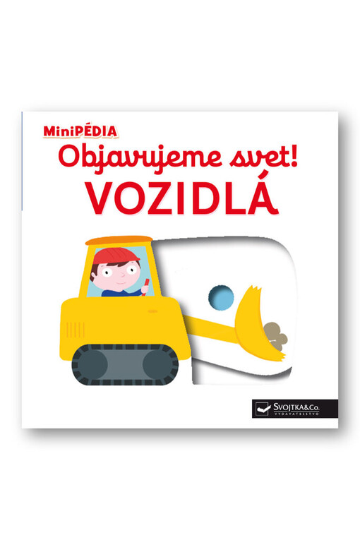 Objavujeme svet! Vozidlá