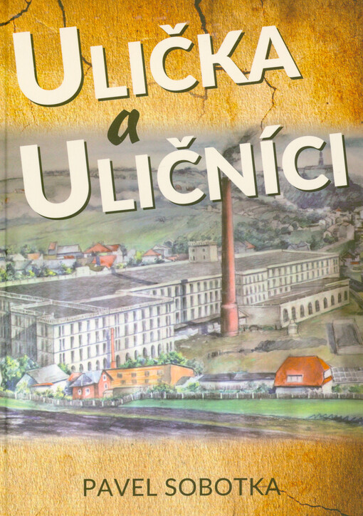 Ulička a Uličníci