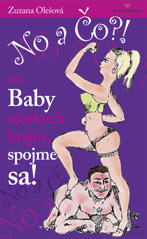 No a čo! Alebo baby všetkých krajín, spojme sa !