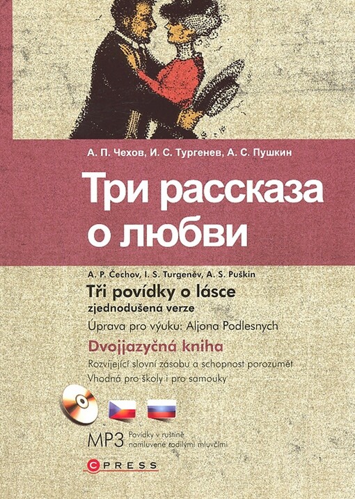 Tri rasskaza o ljubvi =: Tři povídky o lásce
