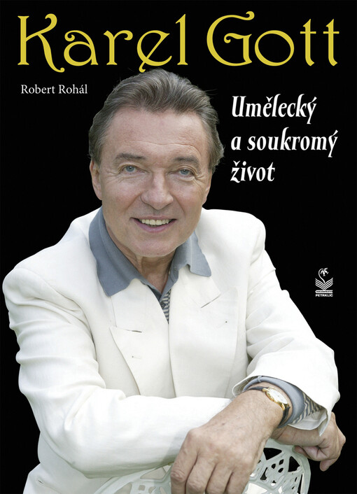 Karel Gott: umělecký a soukromý život