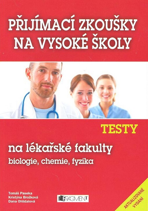 Testy na lékařské fakulty: biologie, chemie, fyzika