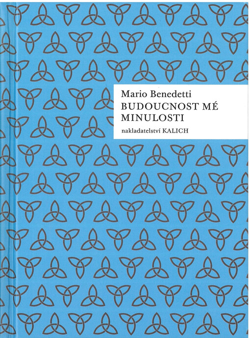 Budoucnost mé minulosti