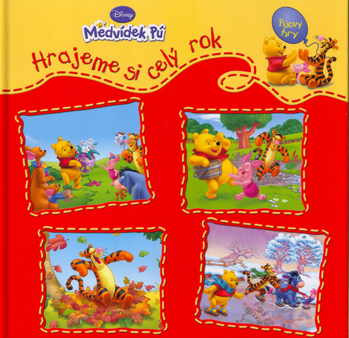 Hrajeme si celý rok : jaro, léto, podzim, zima, 1. vyd.
