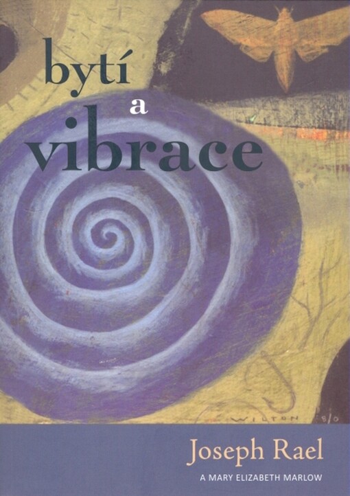 Bytí a vibrace