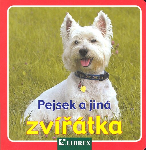 Pejsek a jiná zvířátka