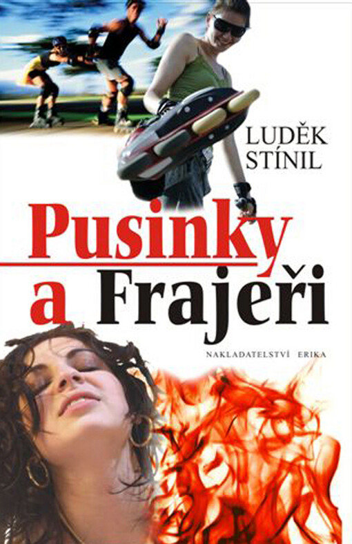 Pusinky a Frajeři