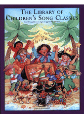 The Library of Children's Song Classics (odkaz v elektronickém katalogu)