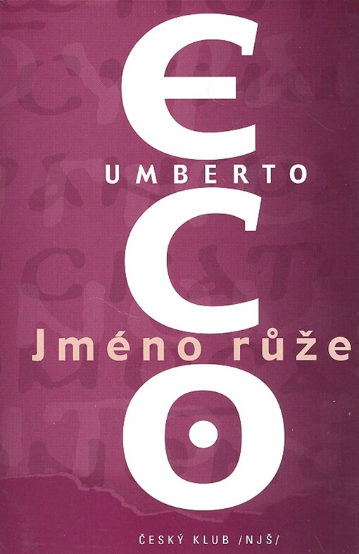 Jméno růže Umberto Eco CD