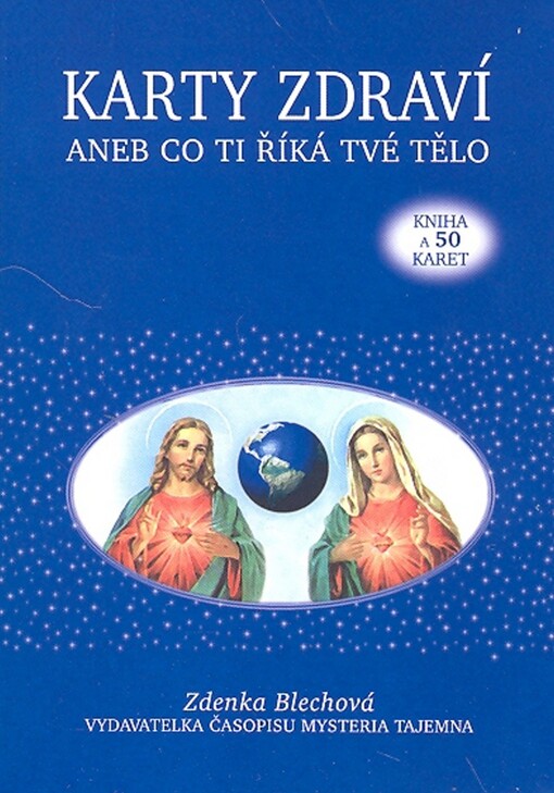 Karty zdraví, aneb, Co ti říká tvé tělo