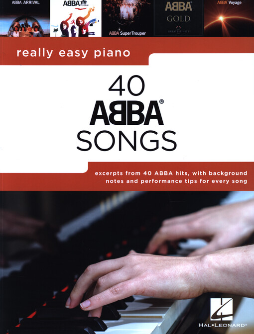 40 ABBA Songs : Really Easy Piano
