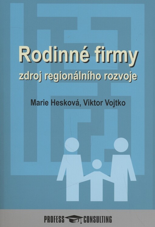 Rodinné firmy: zdroj regionálního rozvoje