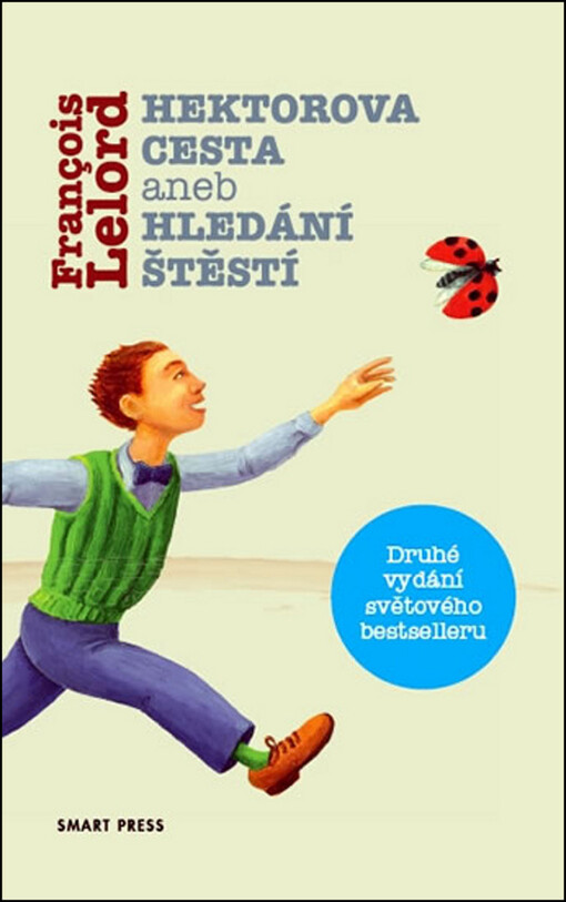 Hektorova cesta aneb hledání štěstí: Francois Lelord