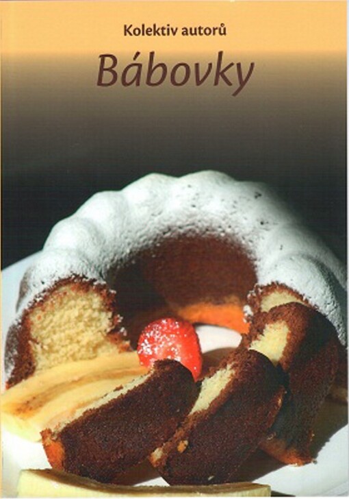 Bábovky - kolektiv autorů