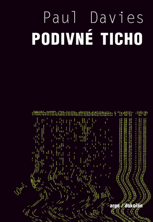 Podivné ticho :hledání mimozemské inteligence 2.0