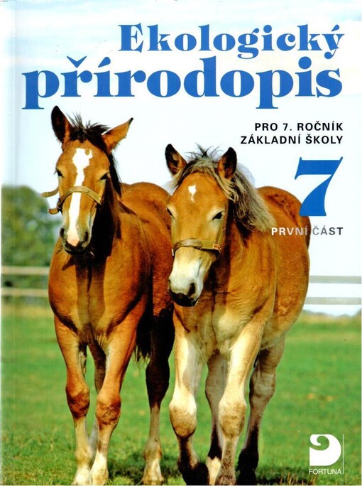 Ekologický přírodopis pro 7. ročník základní školy