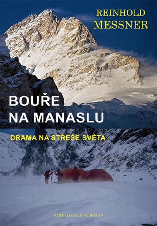 Bouře na Manaslu : drama na střeše světa