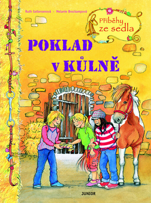 Příběhy ze sedla. Poklad v kůlně, Poklad v kůlně