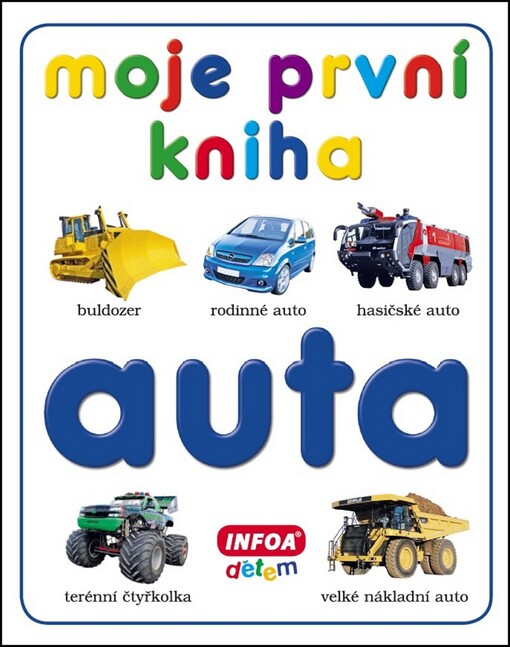 Auta : moje první kniha