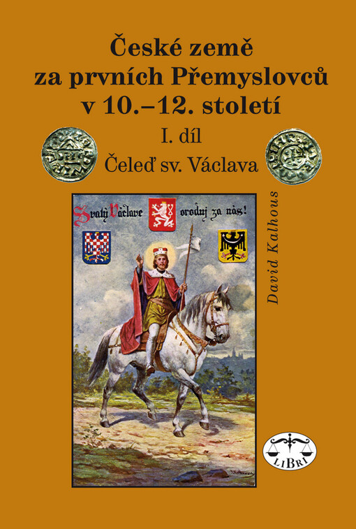České země za prvních Přemyslovců v 10.-12. století. I. díl, Čeleď sv. Václava