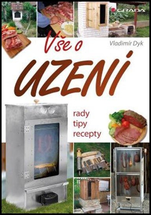 Vše o uzení :rady, tipy, recepty