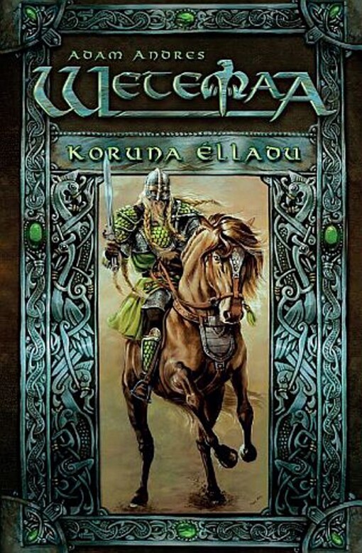 Wetemaa VII. -  Koruna Élladu, Koruna Élladu