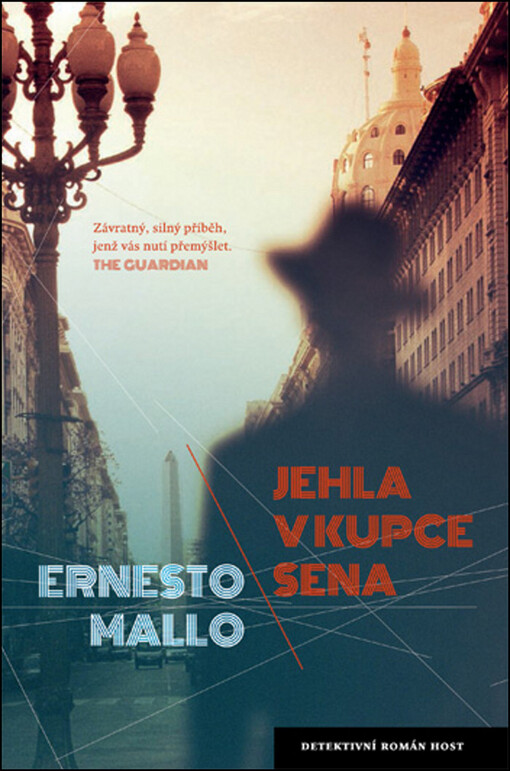 Jehla v kupce sena: zločin ze čtvrti Once : první případ komisaře Lascana