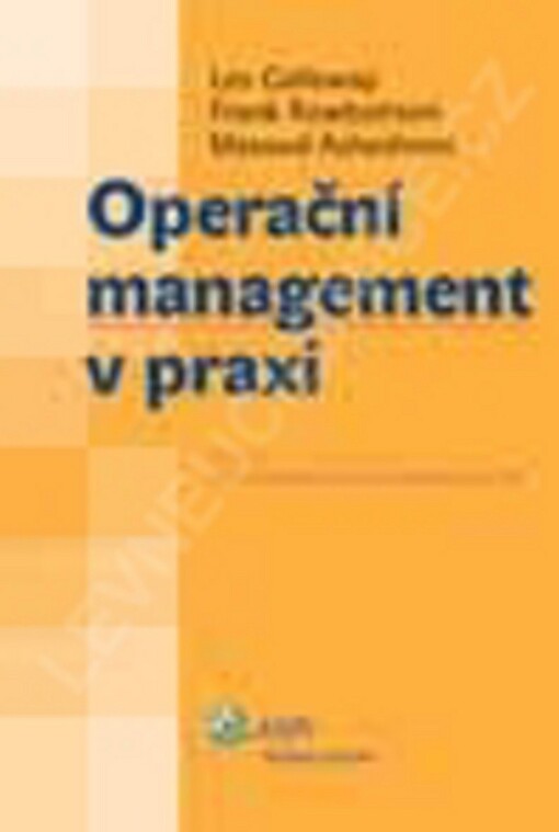 Operační management v praxi =: Operations management in context