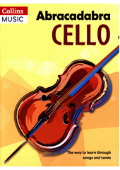 Abracadabra Cello. Book 1 (odkaz v elektronickém katalogu)