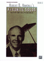 Robert D. Vandall's Favorite Solos. 3 (odkaz v elektronickém katalogu)