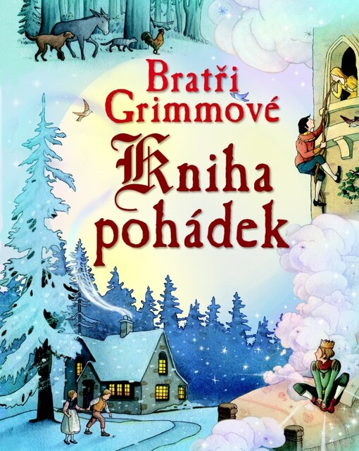 Pohádky - Bratři Grimmové