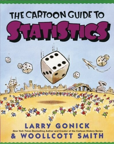 The cartoon guide to statistics