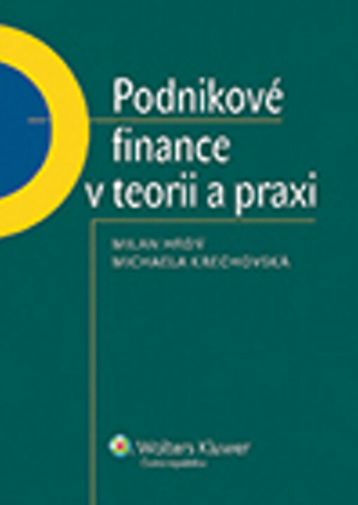 Podnikové finance v teorii a praxi